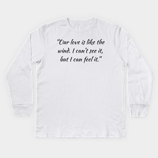 Love Quotes ❤️💟 Kids Long Sleeve T-Shirt